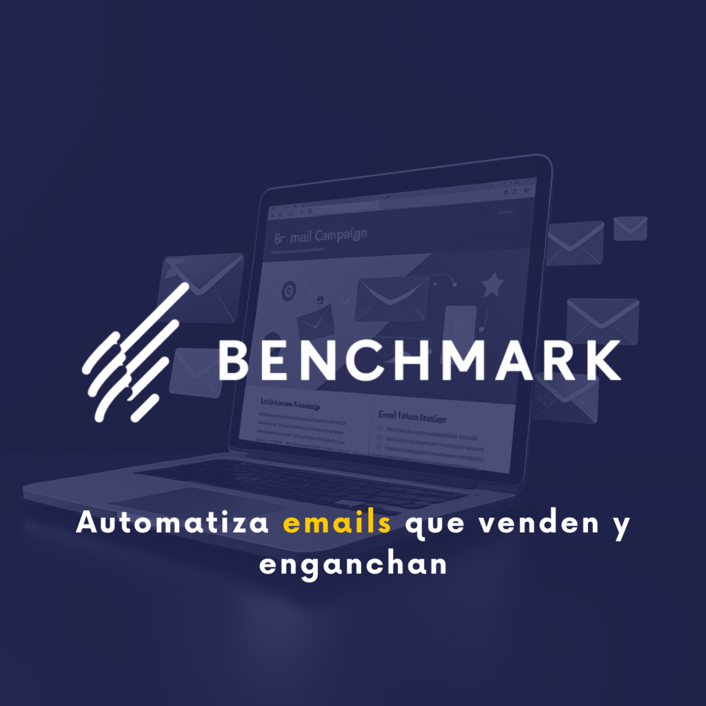 BENCHMARK EMAIL: Una plataforma de marketing por correo electrónico poderosa y sencilla