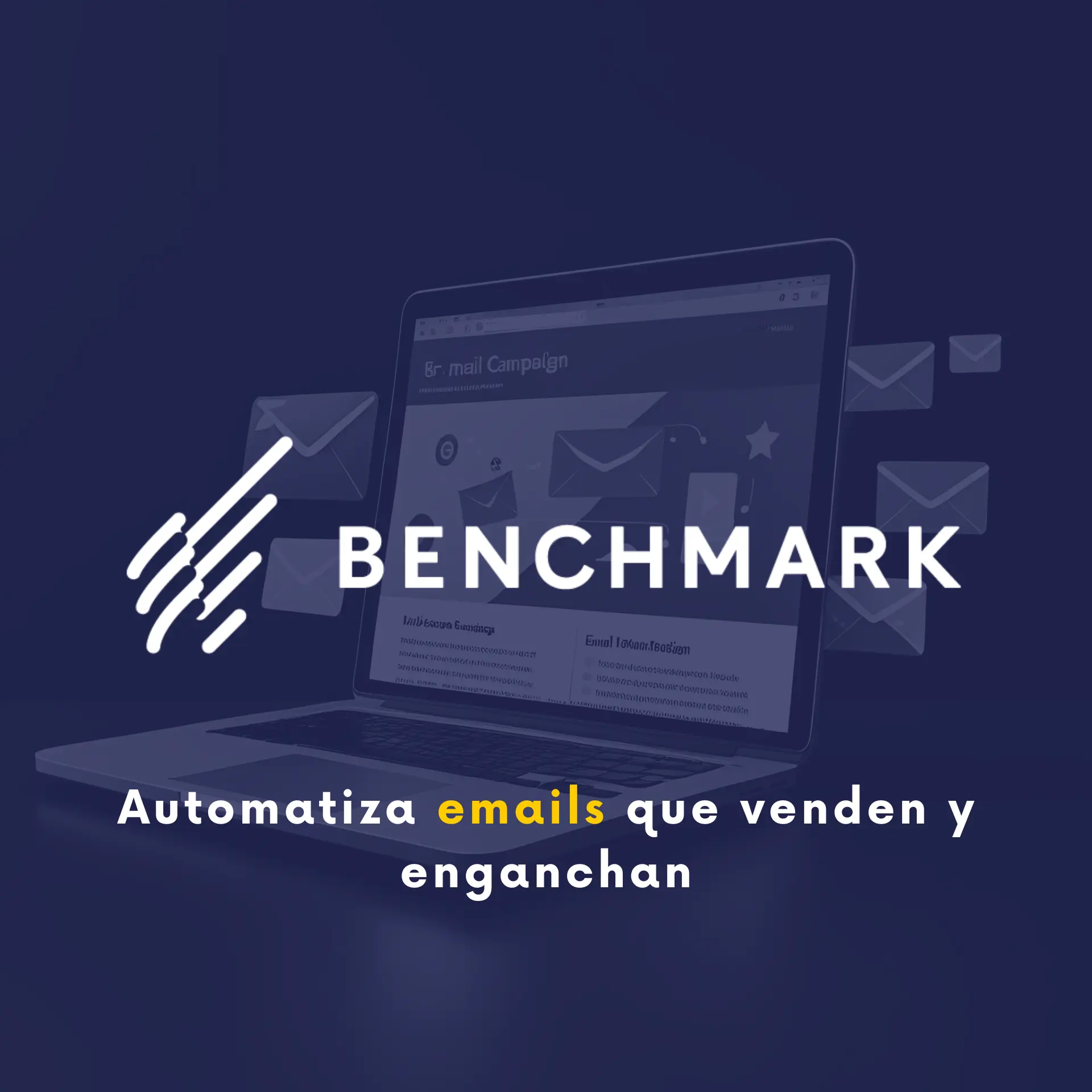BENCHMARK EMAIL: Una plataforma de marketing por correo electrónico poderosa y sencilla