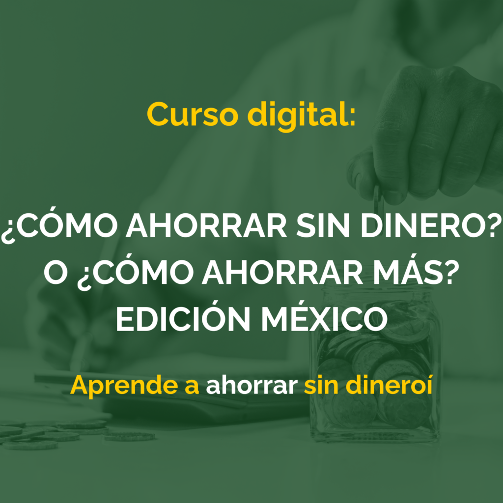 ¿CÓMO AHORRAR SIN DINERO?