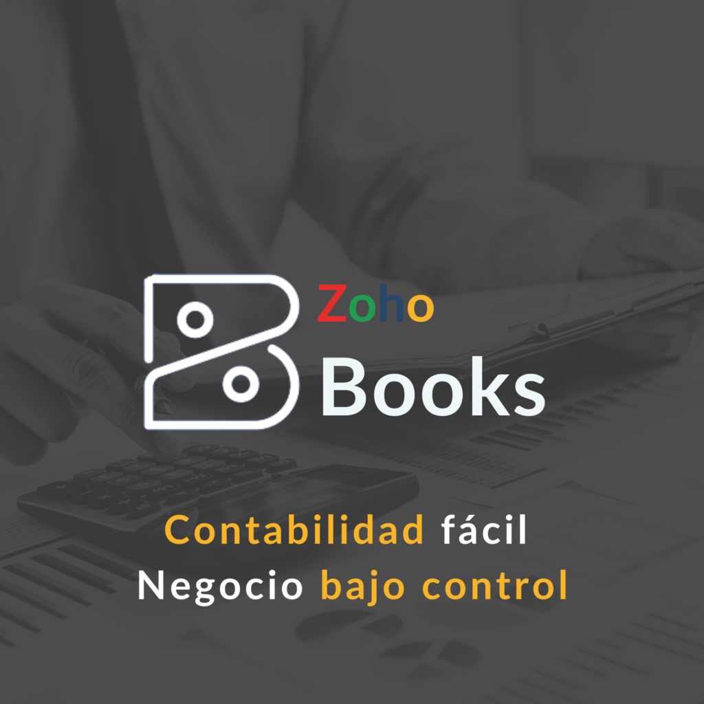 ZOHO BOOKS: Finanzas simples para tu negocio
