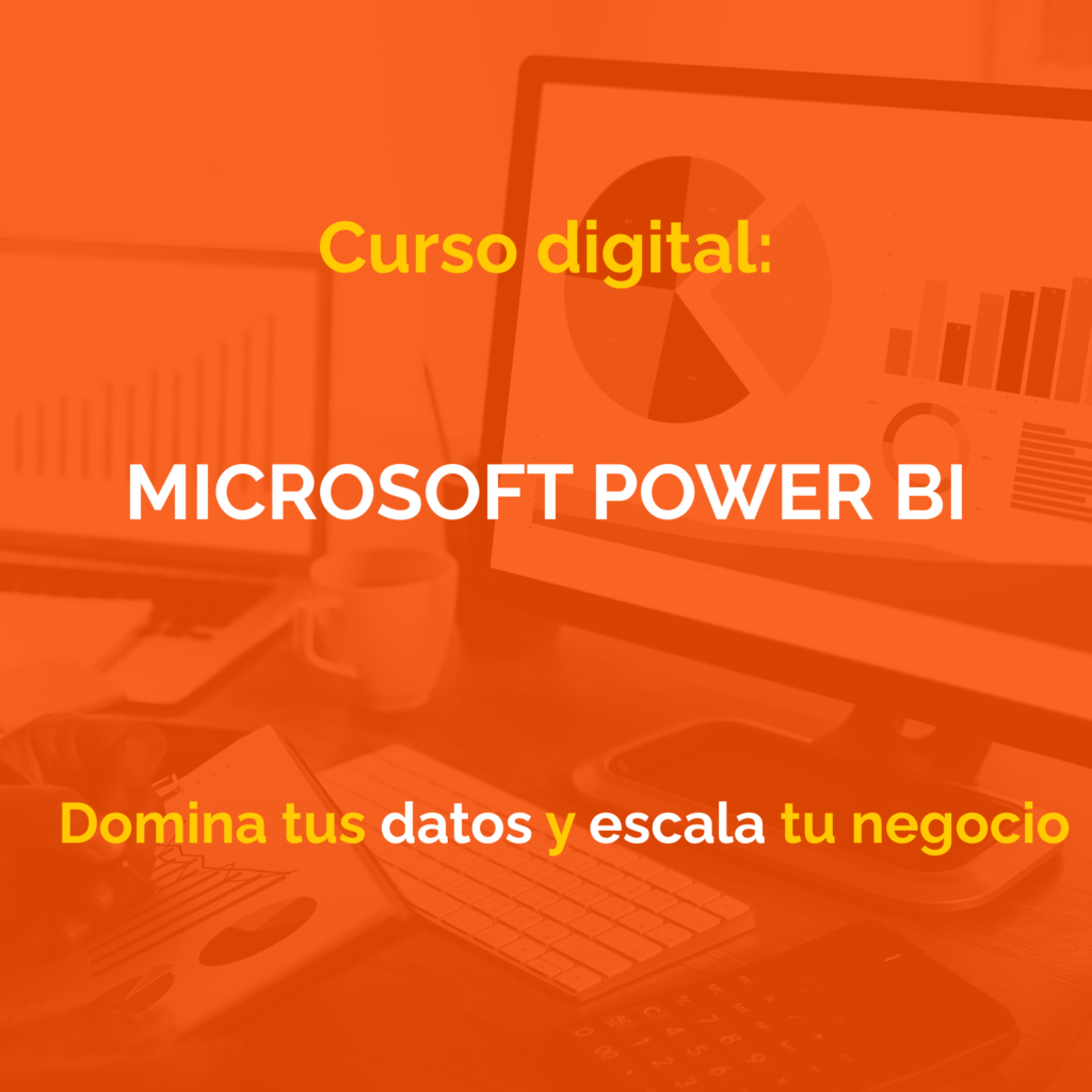 MICROSOFT POWER BI: Aprende a visualizar y analizar tus datos para vender más