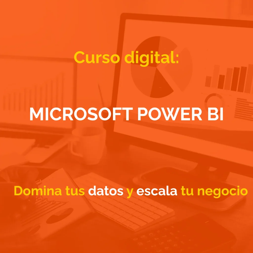MICROSOFT POWER BI: Aprende a visualizar y analizar tus datos para vender más