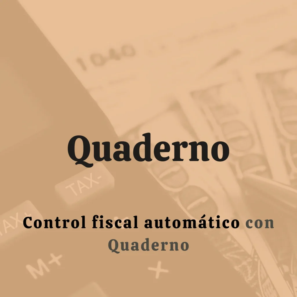 QUADERNO: Automatiza tus impuestos